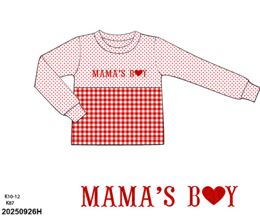 VALENTINE PO SHIPS JANUARY: Mama's Boy Shirt